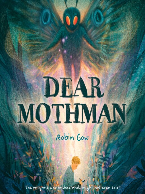 Title details for Dear Mothman by Robin Gow - Available